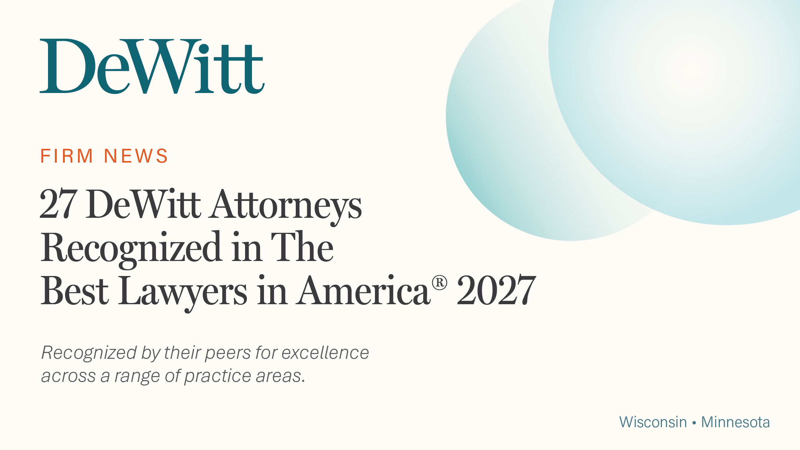 27 DeWitt Attorneys Recognized in The Best Lawyers in America® 2027 Featured Image