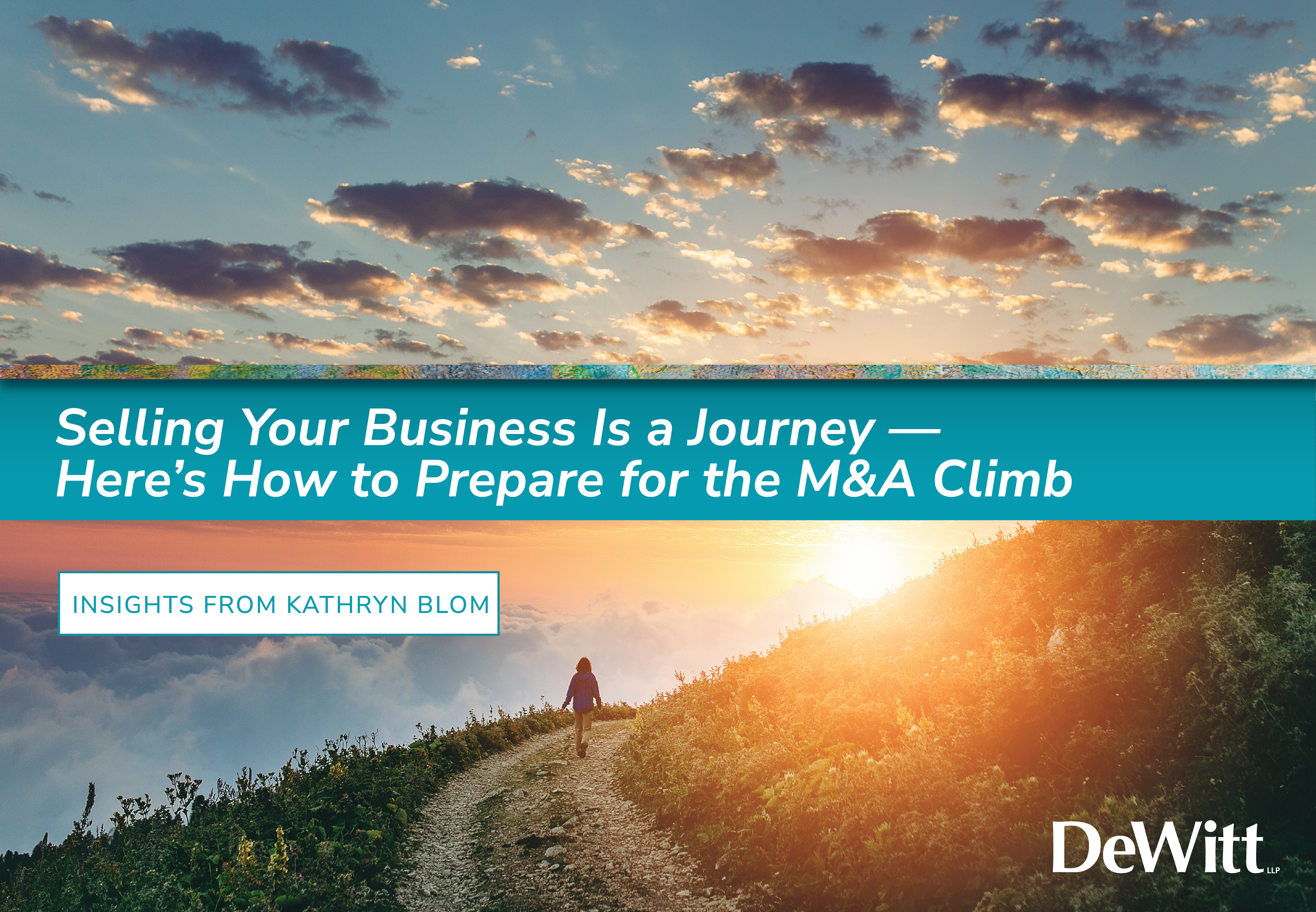 Featured Image for Selling Your Business Is a Journey — Here’s How to Prepare for the M&A Climb