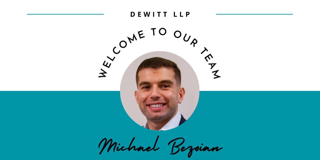 Featured Image for DeWitt LLP Welcomes Estate Planning Attorney 
Michael Bezoian to the Firm