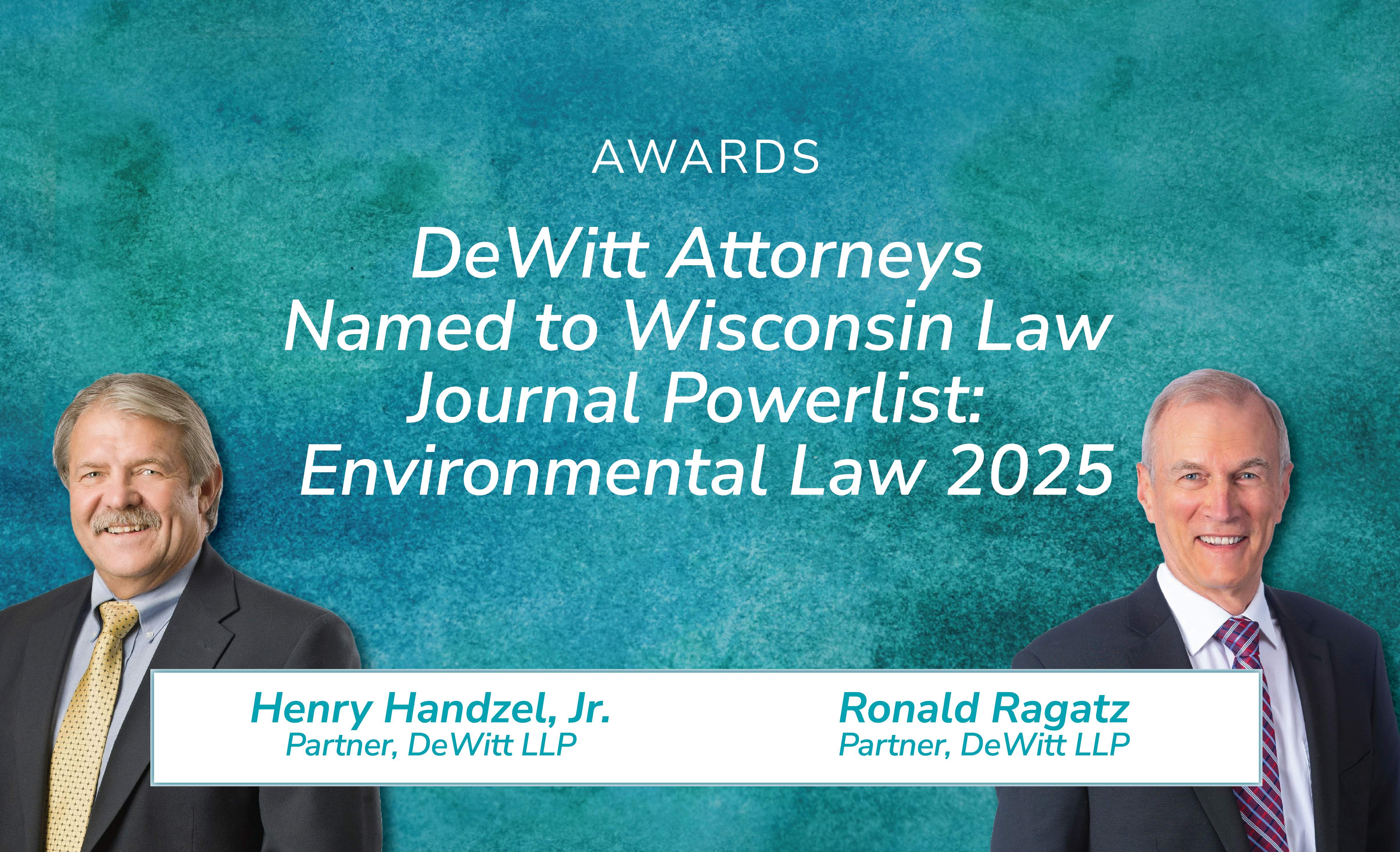 Featured Image for DeWitt Attorneys Named to Wisconsin Law Journal Powerlist: Environmental Law 2025