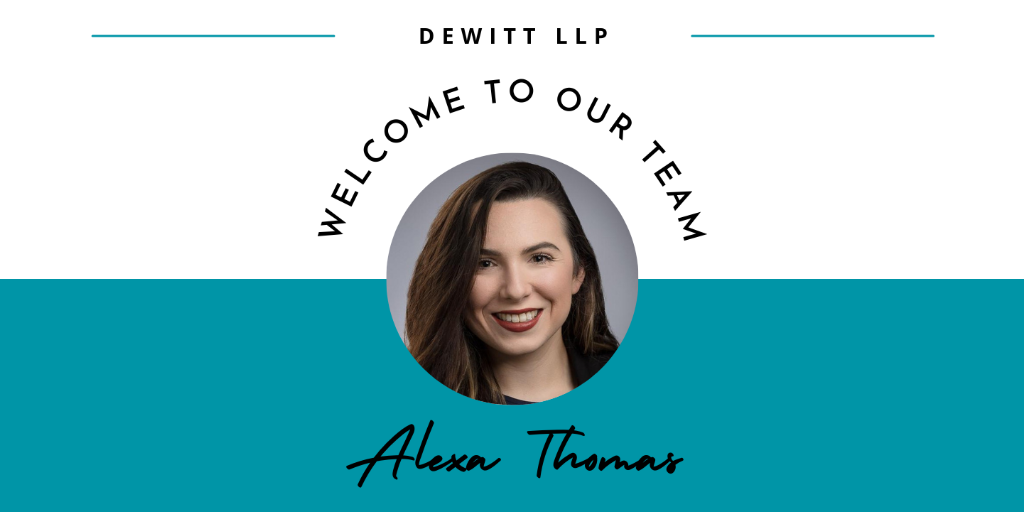 Featured Image for Associate Attorney Alexa Thomas Joins DeWitt LLP