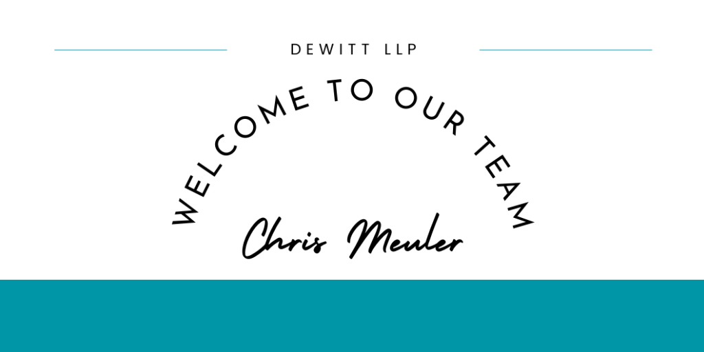 Featured Image for DeWitt Welcomes Christopher M. Meuler to the Firm