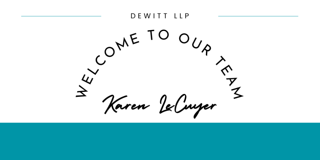 Featured Image for DeWitt LLP Welcomes Seasoned Intellectual Property
Attorney Karen LeCuyer, Ph.D.