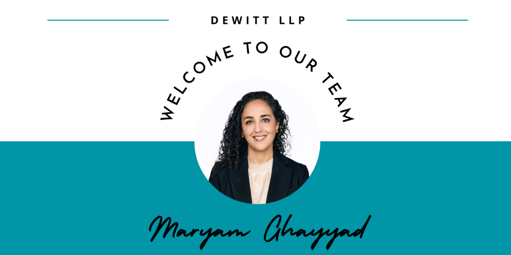 Featured Image for Immigration and Family Law Attorney Maryam Ghayyad Joins DeWitt’s Madison Office